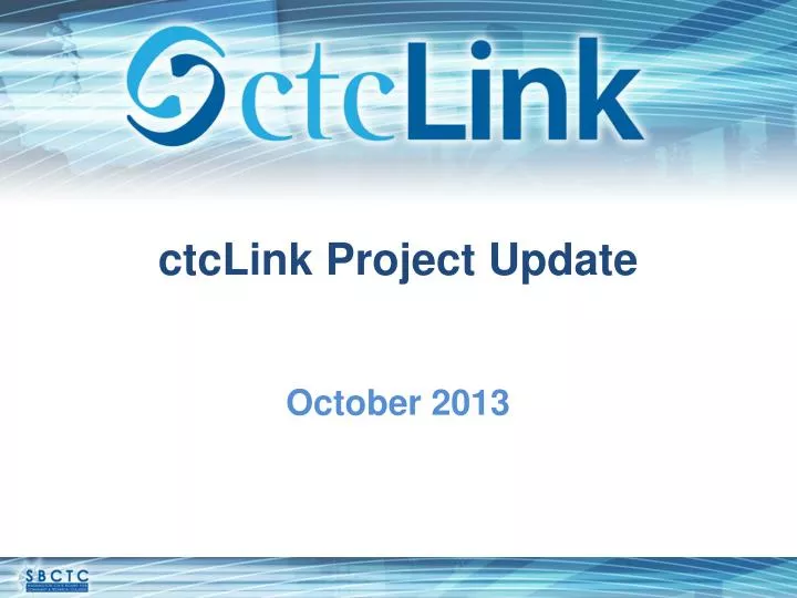 ctclink project update october 2013