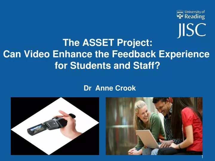 the asset project can video enhance the feedback experience for students and staff