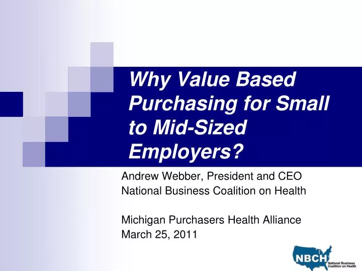 why value based purchasing for small to mid sized employers