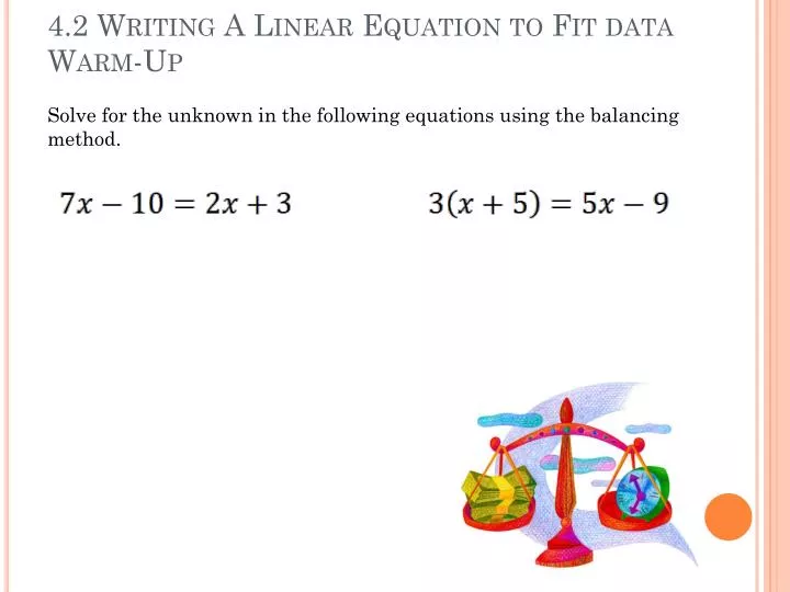 4 2 writing a linear equation to fit data warm up