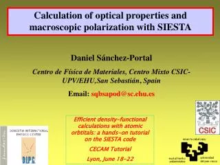 Calculation of optical properties and macroscopic polarization with SIESTA