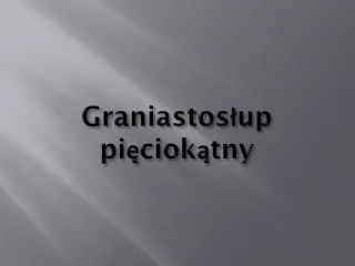 graniastos up pi ciok tny