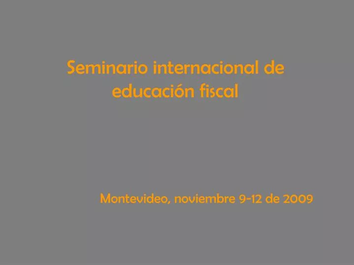 seminario internacional de educaci n fiscal