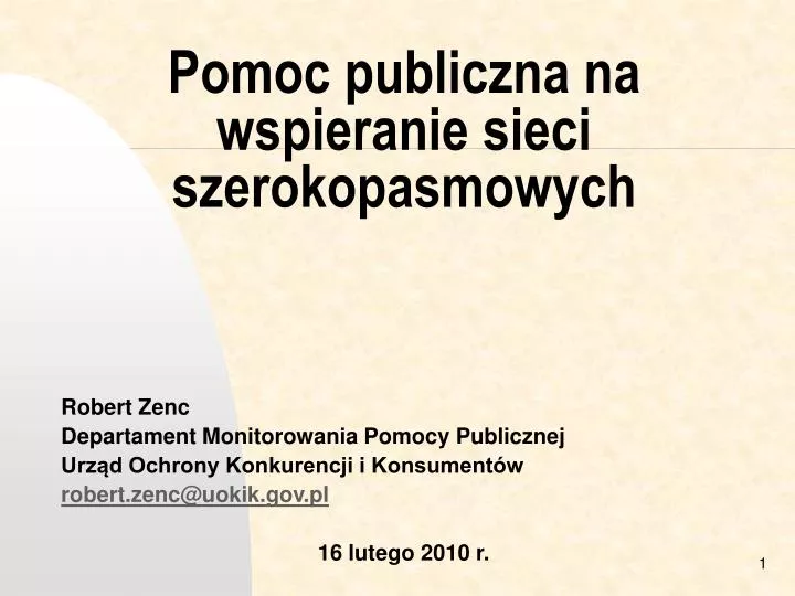 pomoc publiczna na wspieranie sieci szerokopasmowych