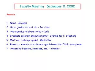 Faculty Meeting December 11, 2002