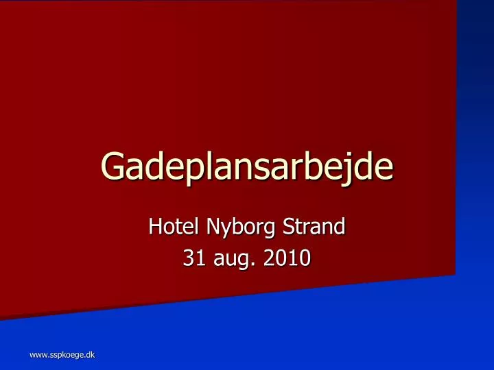 gadeplansarbejde