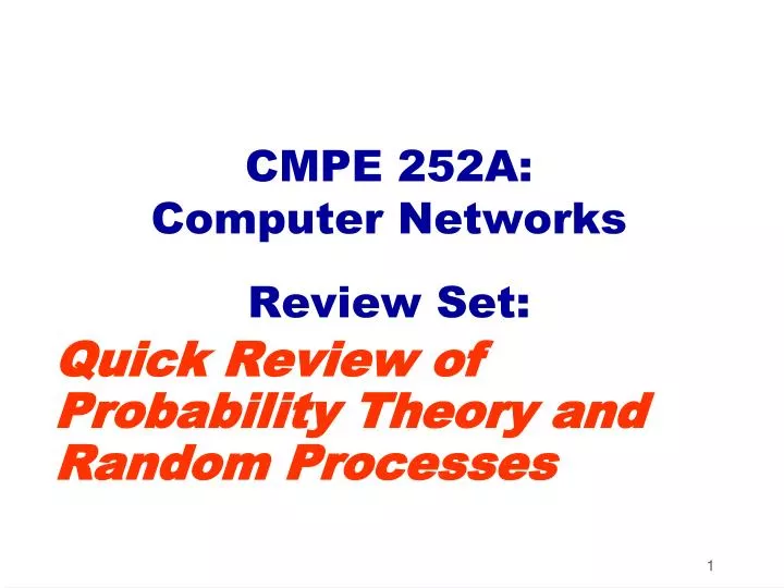 cmpe 252a computer networks review set