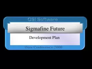 Sigmafine Future