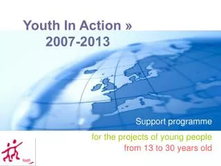 Youth In Action » 2007-2013