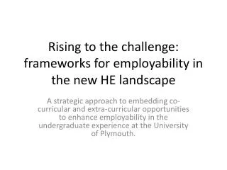 Rising to the challenge: frameworks for employability in the new HE landscape