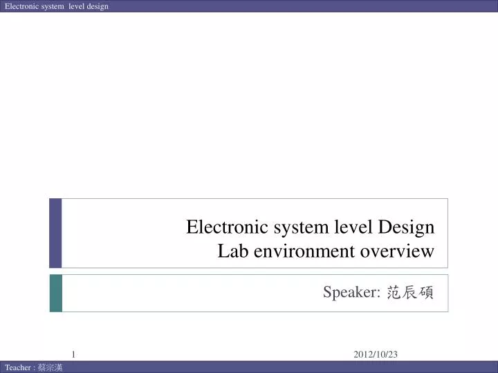 electronic system level design lab environment overview