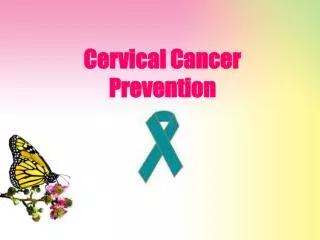 Cervical Cancer Prevention