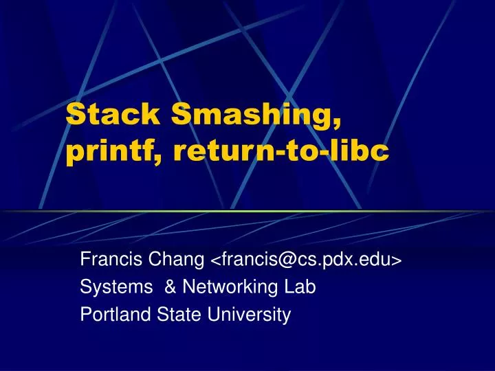 stack smashing printf return to libc