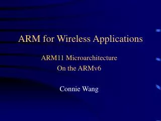 ARM for Wireless Applications