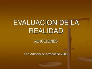 evaluacion de la realidad