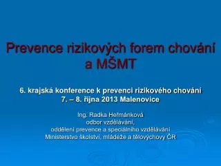 prevence rizikov ch forem chov n a m mt