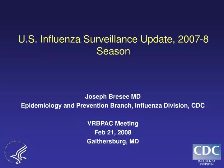 u s influenza surveillance update 2007 8 season