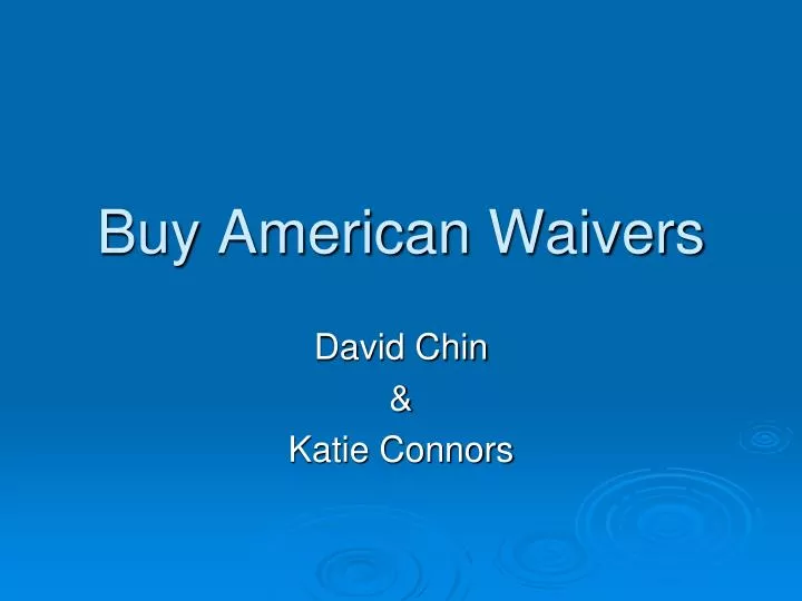buy american waivers