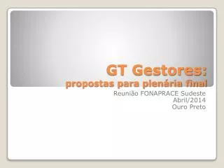 gt gestores propostas para plen ria final