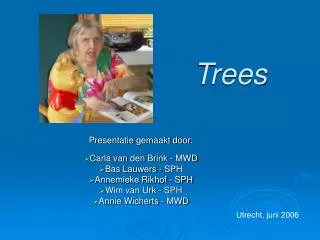 trees