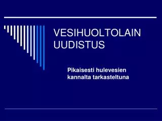 vesihuoltolain uudistus