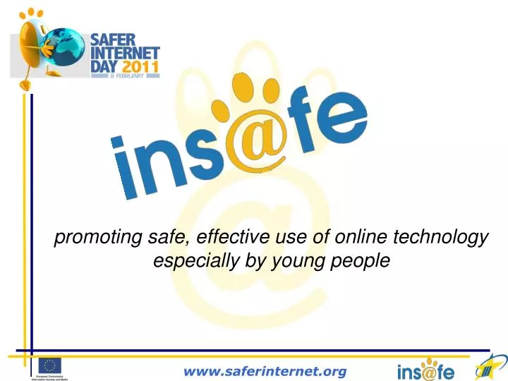 promoting safe effective use of online technology especially by young people