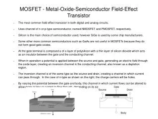 MOSFET - Metal-Oxide-Semiconductor Field-Effect Transistor