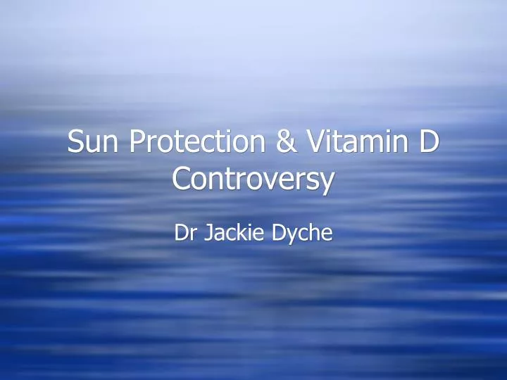 sun protection vitamin d controversy