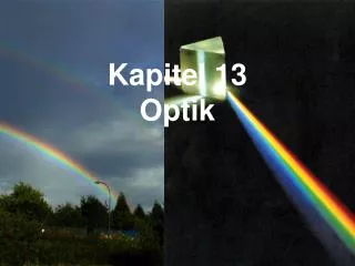 kapitel 13 optik
