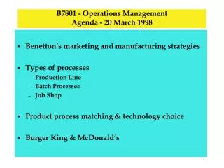 B7801 - Operations Management Agenda - 20 March 1998