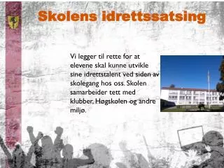 skolens idrettssatsing