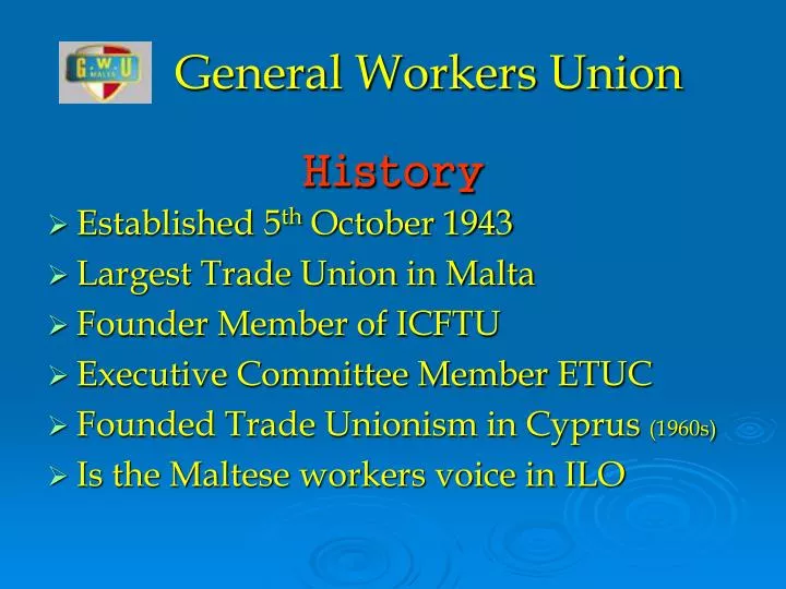 general workers union