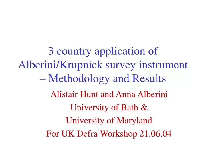 3 country application of alberini krupnick survey instrument methodology and results