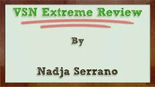 ppt-846-VSN-Extreme-Review