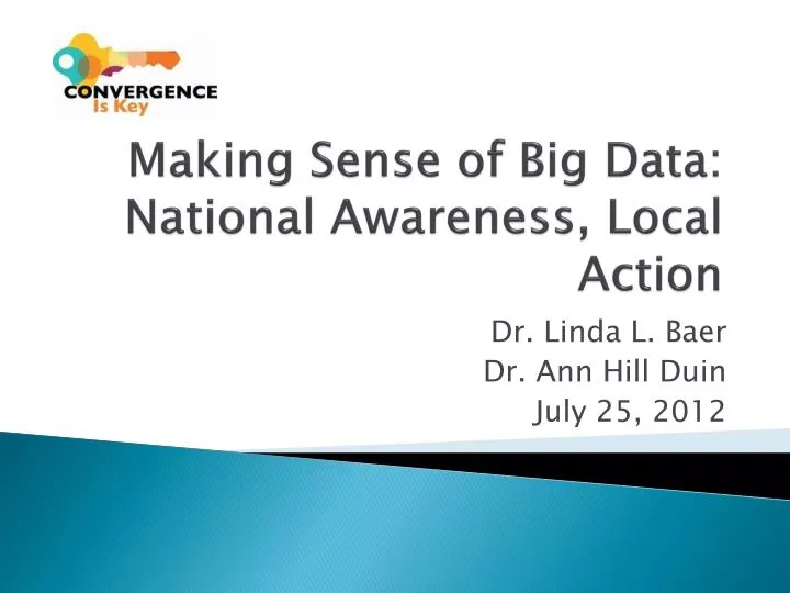 making sense of big data national awareness local action