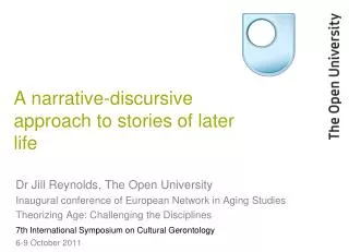 A narrative-discursive approach to stories of later life