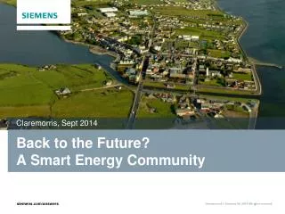 Back to the Future? A Smart Energy Community