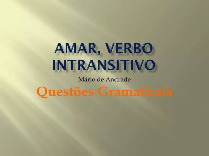 amar verbo intransitivo