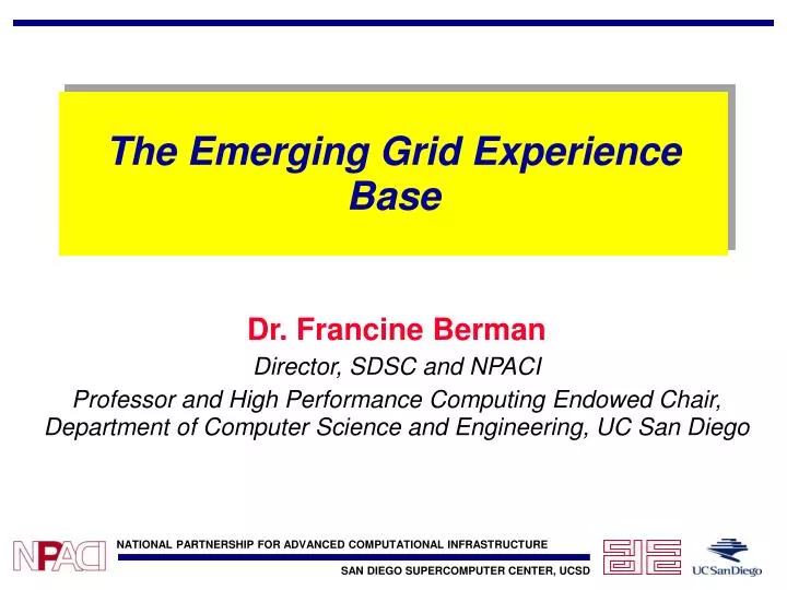 the emerging grid experience base