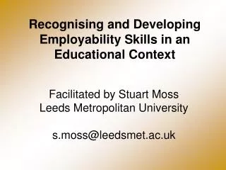 Recognising and Developing Employability Skills in an Educational Context