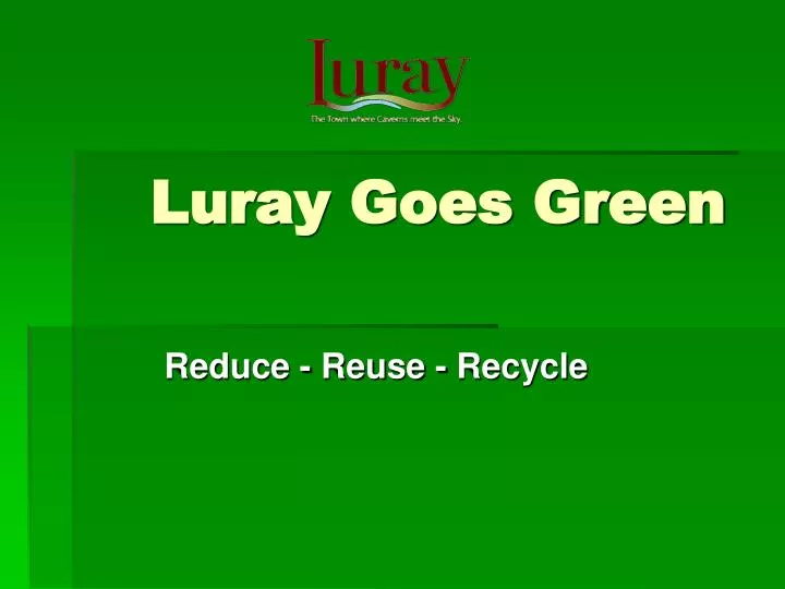 luray goes green