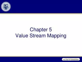Chapter 5 Value Stream Mapping