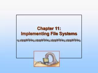 chapter 11 implementing file systems