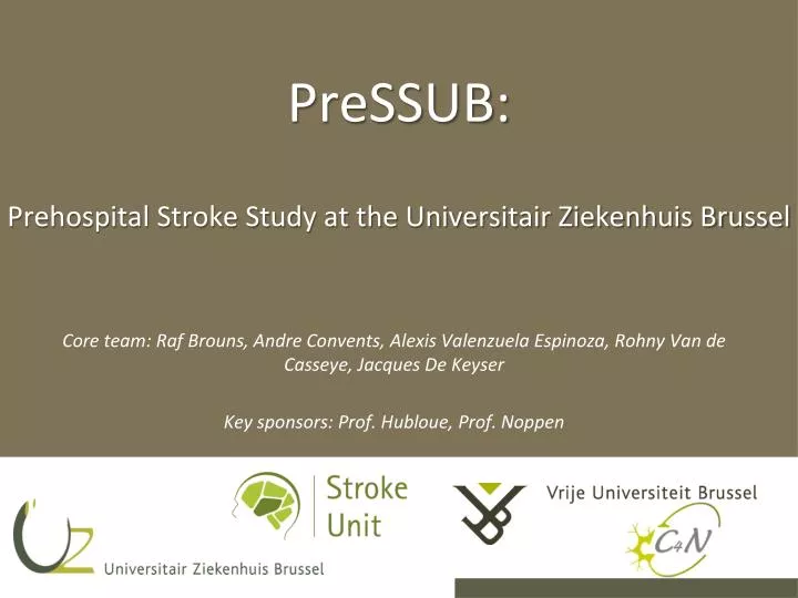 pressub prehospital stroke study at the universitair ziekenhuis brussel