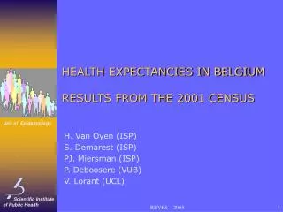 HEALTH EXPECTANCIES IN BELGIUM RESULTS FROM THE 2001 CENSUS