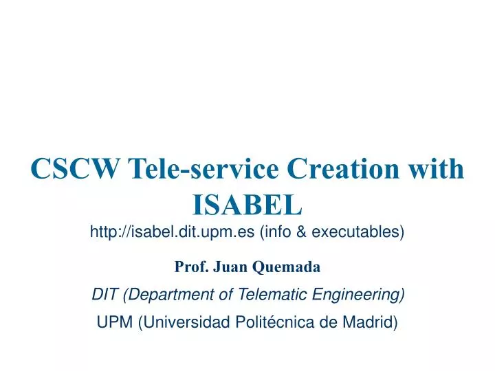 cscw tele service creation with isabel