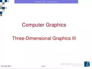 Computer Graphics Three-Dimensional Graphics III
