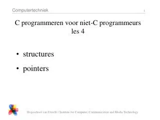C programmeren voor niet-C programmeurs les 4