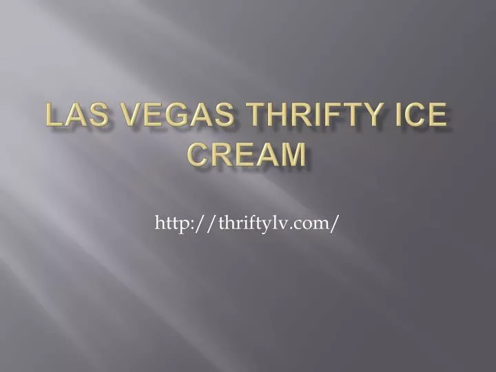 las vegas thrifty ice cream