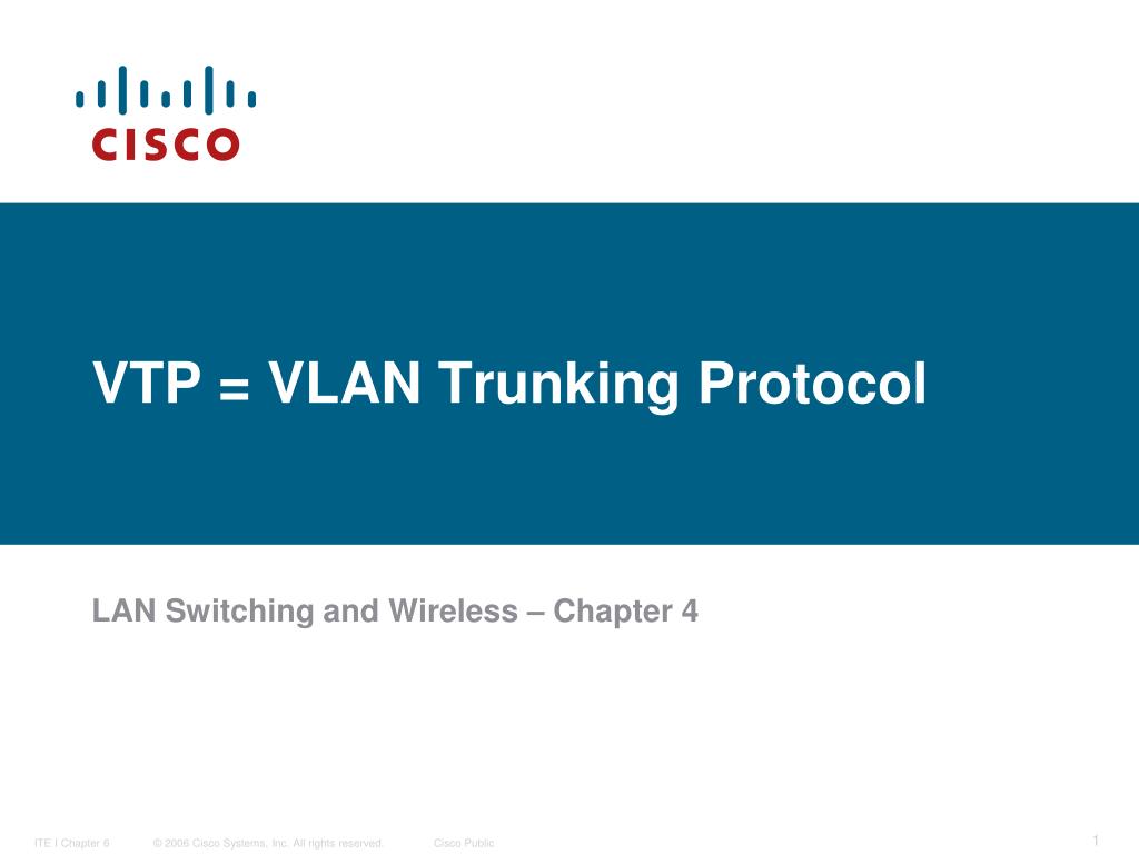PPT - VTP = VLAN Trunking Protocol PowerPoint Presentation, free ...